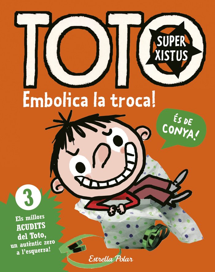 Toto Superxistus. Embolica la troca!, de Bloch, Serge | portada del libro