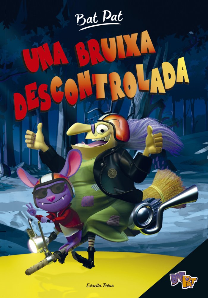Bat Pat. Una bruixa descontrolada, de Pavanello, Roberto | portada del libro