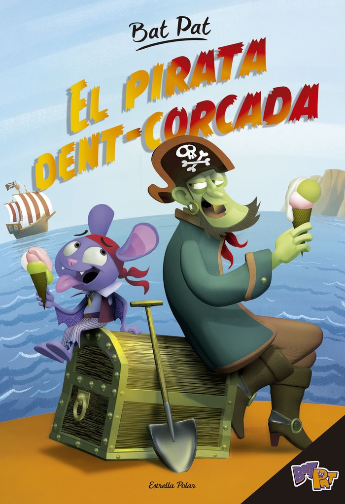 Bat Pat. El pirata dent-corcada, de Pavanello, Roberto | portada del libro