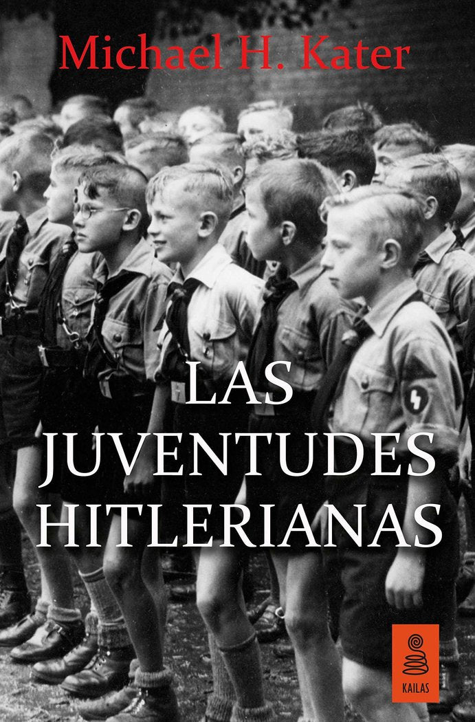 Las Juventudes Hitlerianas, de Kater, Michael H. | portada del libro