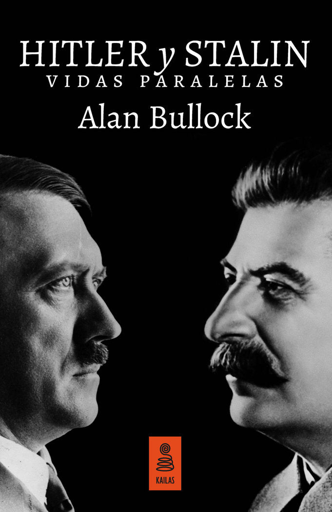 Hitler y Stalin, de Bullock, Alan | portada del libro