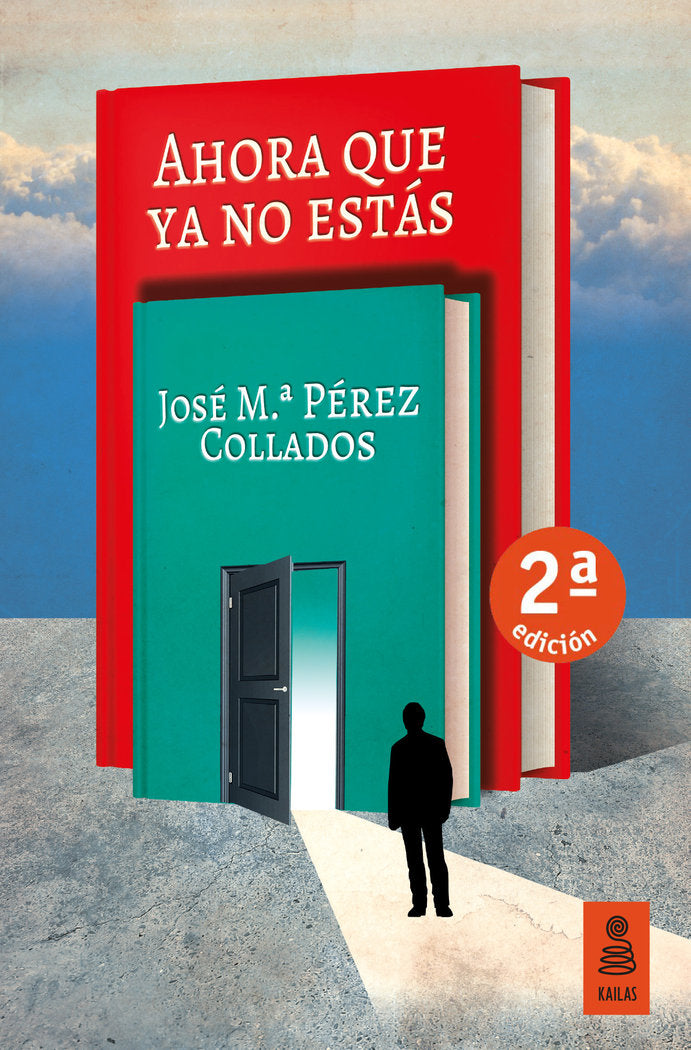 Ahora que ya no estás, de Pérez Collados, José María | portada del libro