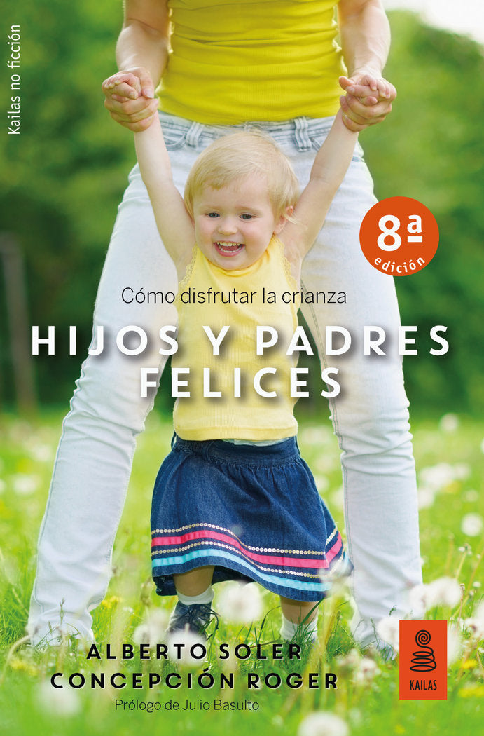 Hijos y padres felices, de Soler Sarrió, Alberto | portada del libro