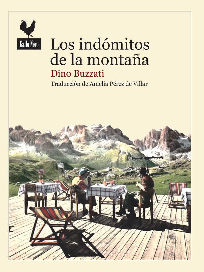 Los indómitos de las montañas, de Buzzati, Dino | portada del libro