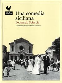 Una comedia siciliana, de Sciascia | portada del libro