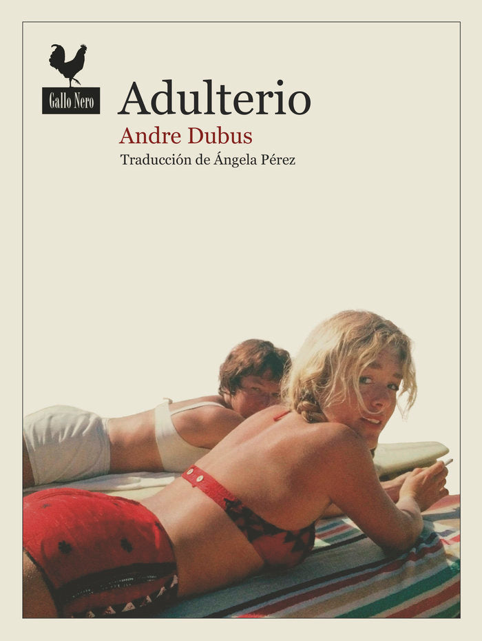 Adulterio, de Dubus, Andre | portada del libro