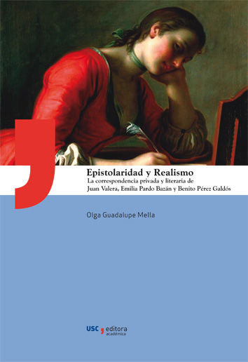 Epistolaridad y realismo, de Guadalupe Mella, Olga | portada del libro