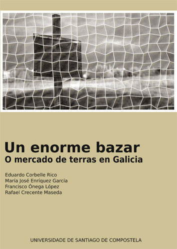 Un enorme bazar, de Corbelle Rico, Eduardo | portada del libro