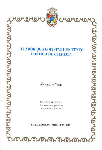 O labor dos copistas dun texto poético de clerecía, de Veiga Rodriguez, Alexandre | portada del libro