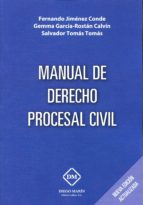 MANUAL DE DERECHO PROCESAL CIVIL, de FERNANDO JIMENEZ CONDE | portada del libro