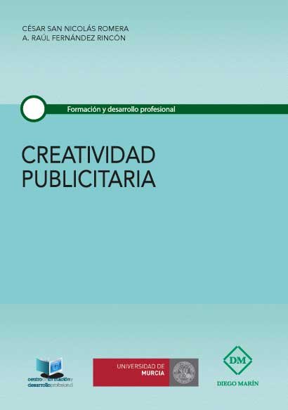 CREATIVIDAD PUBLICITARIA, de SAN NICOLÃS ROMERA | portada del libro