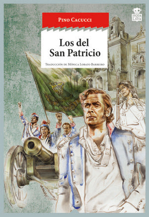 Los del San Patricio, de Cacucci, Pino | portada del libro