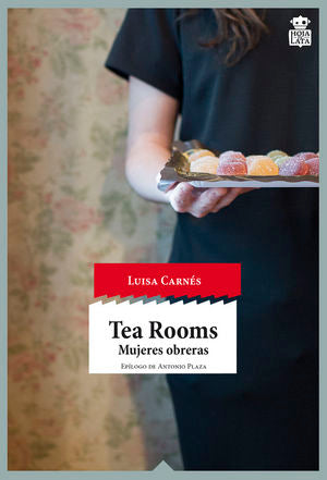 Tea Rooms, de Carnés Caballero, Luisa | portada del libro