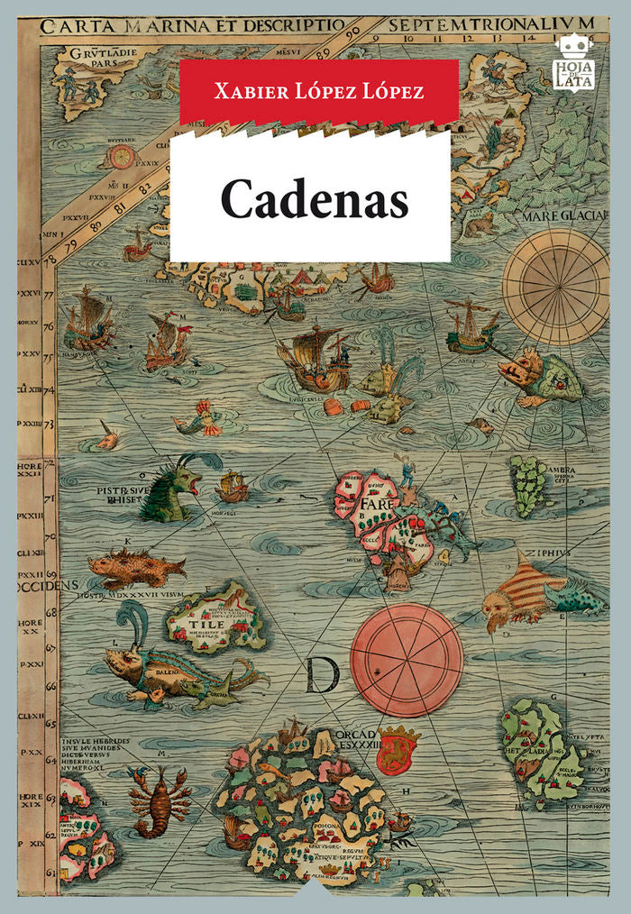 Cadenas, de López López, Xabier | portada del libro