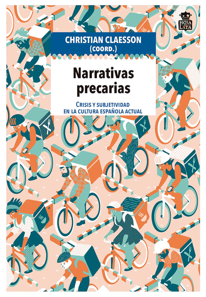 Narrativas precarias, de CLAESSON, CHRISTIAN | portada del libro