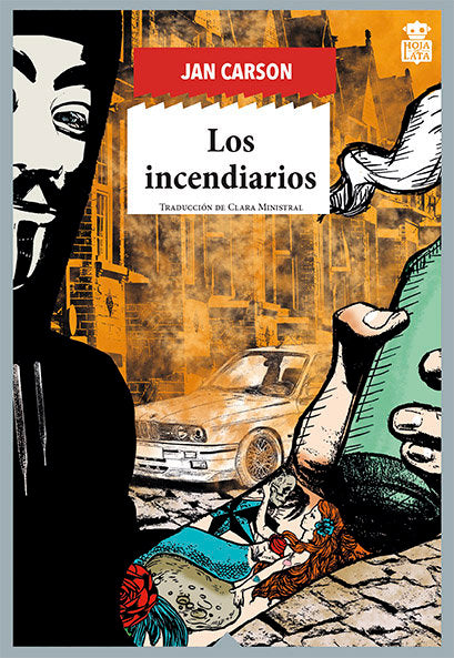 Los incendiarios, de Carson, Jan | portada del libro