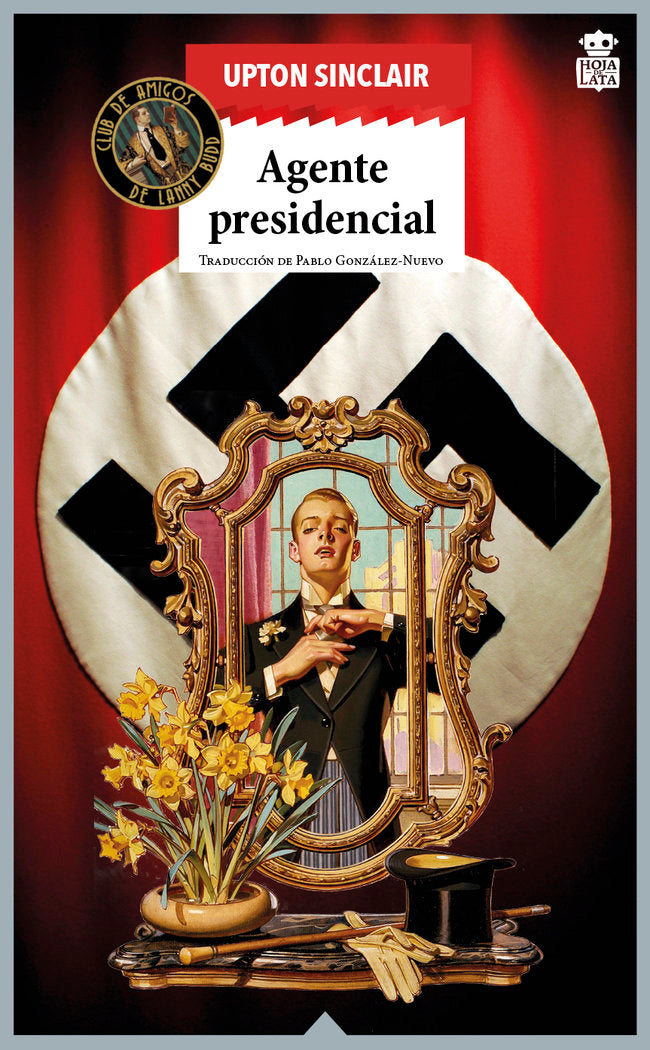Agente presidencial, de Sinclair, Upton | portada del libro