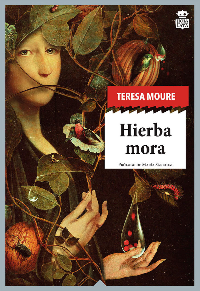 Hierba mora, de Moure Pereiro, Teresa | portada del libro