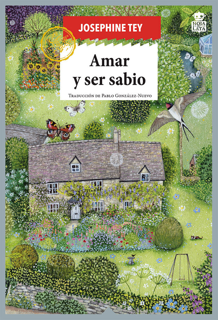 AMAR Y SER SABIO, de TEY, JOSEPHINE | portada del libro