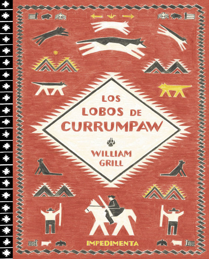 LOS LOBOS DE CURRUMPAW, de Grill, William | portada del libro