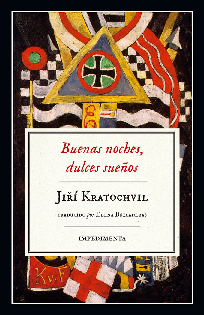BUENAS NOCHES, DULCES SUEÑOS, de Kratochvil, Jiri | portada del libro