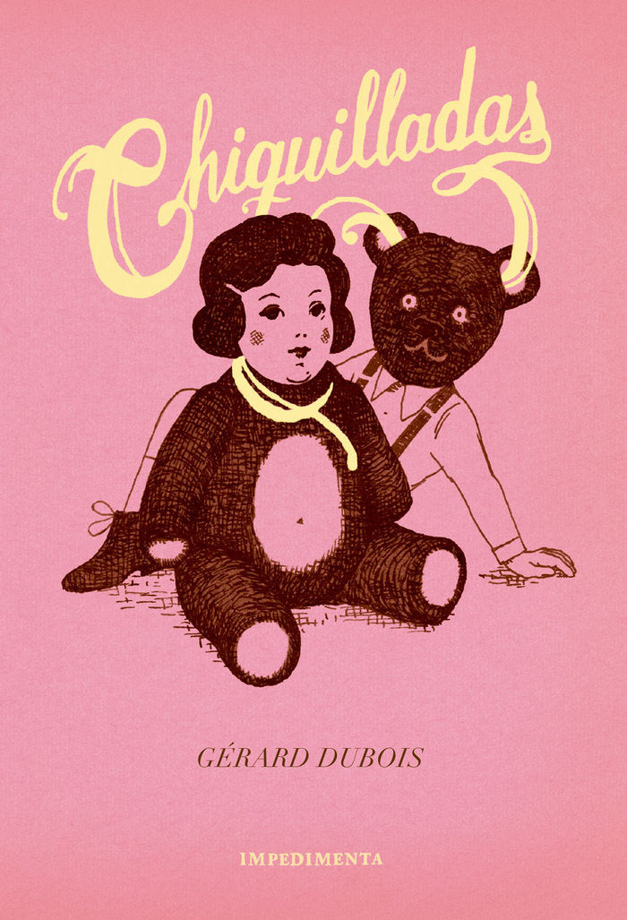CHIQUILLADAS, de DuBois, Gérard | portada del libro