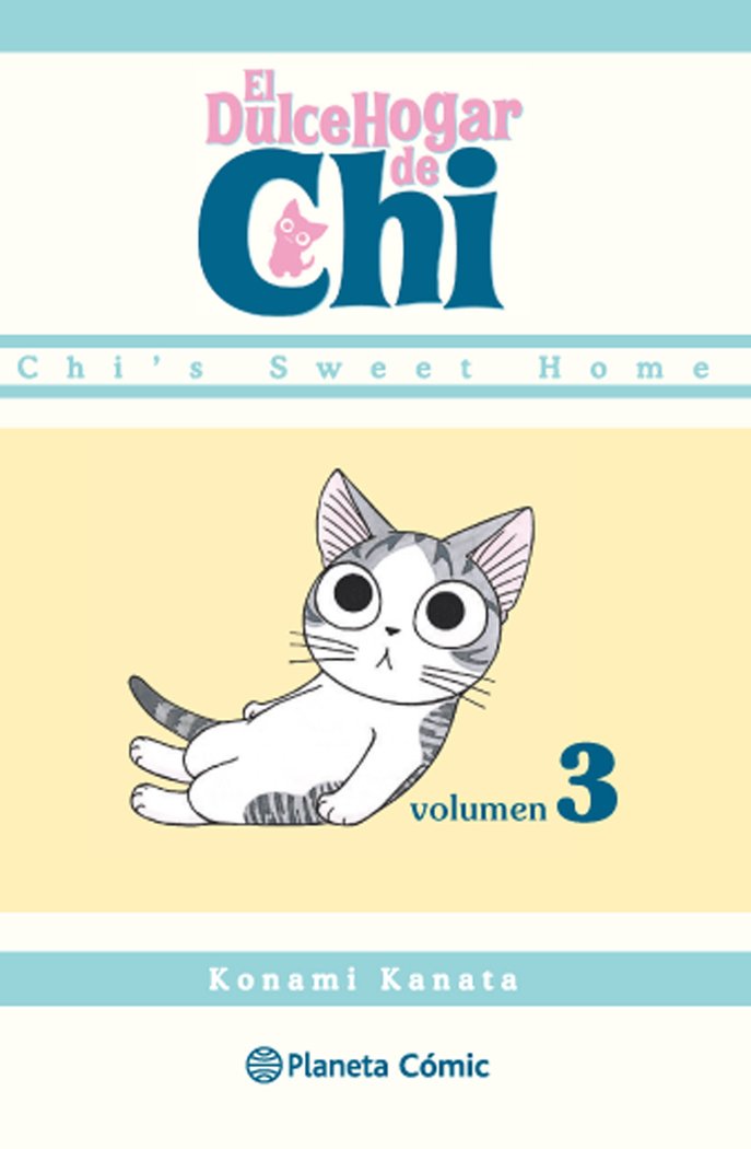 Dulce hogar de Chi nº 03/12, de Kanata, Konami | portada del libro