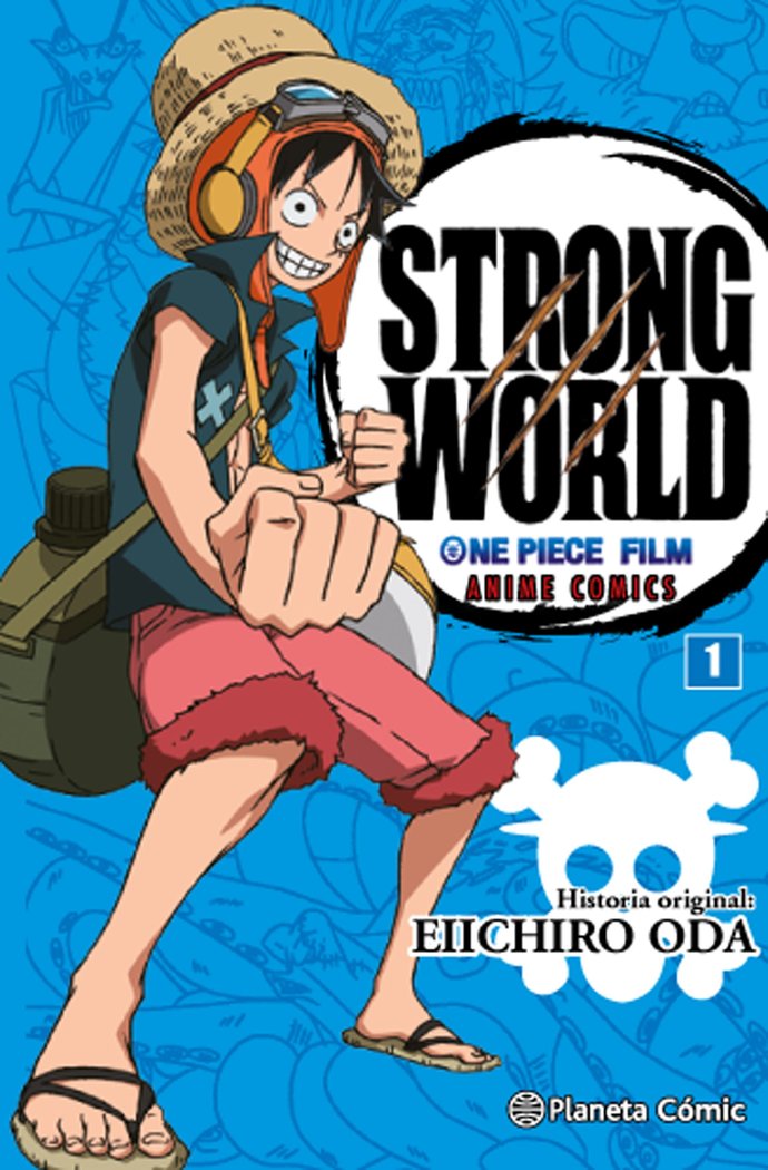 One Piece Strong World nº 01, de Oda, Eiichiro | portada del libro
