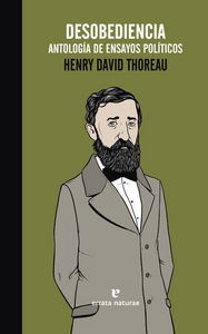 Desobediencia. Antología de ensayos políticos, de Thoreau, Henry David | portada del libro