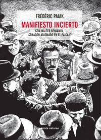 Manifiesto incierto, de Pajak, Frédéric | portada del libro