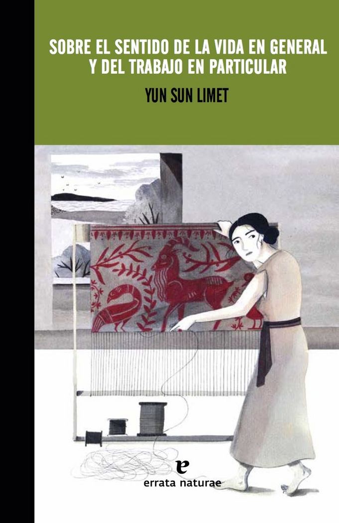 Sobre el sentido de la vida en general y del trabajo en particular, de Limet, Yun Sun | portada del libro