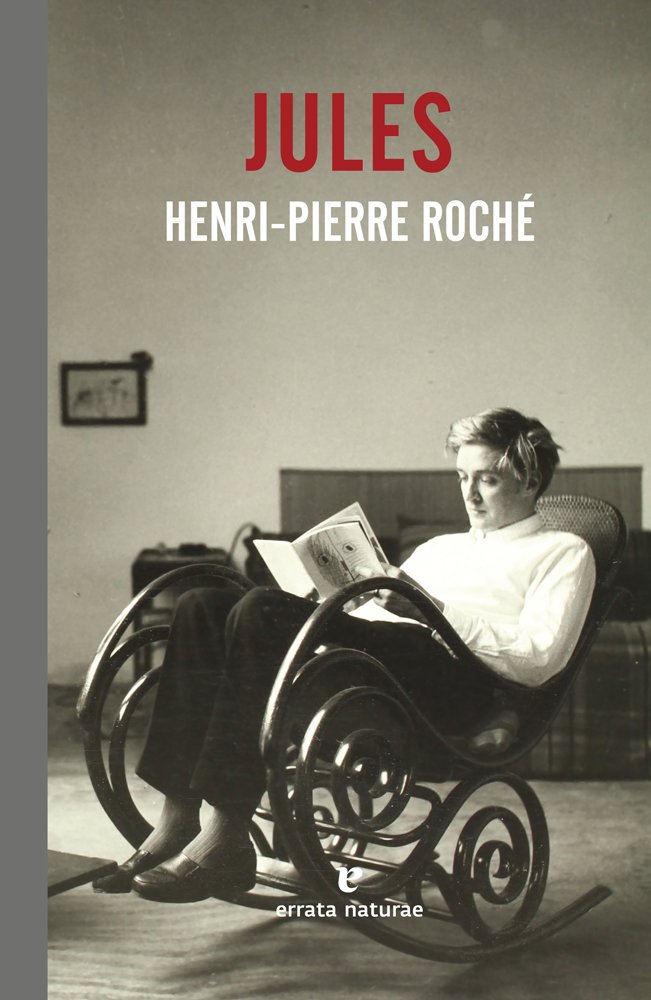 Jules, de Roché, Henri-Pierre | portada del libro