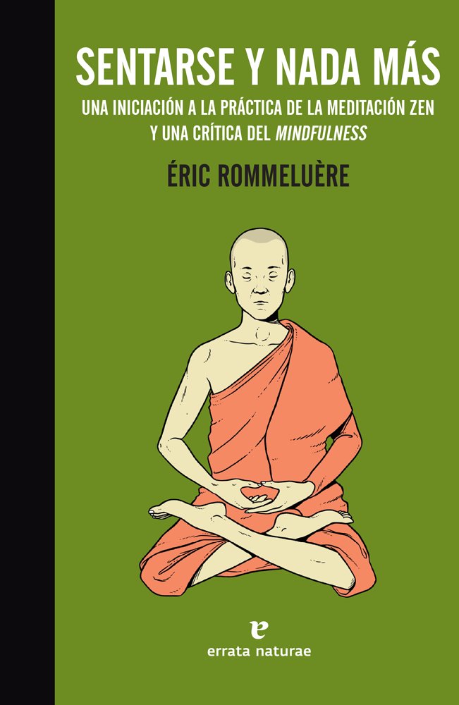Sentarse y nada más, de Rommeluère, Éric | portada del libro
