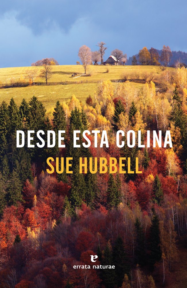 Desde esta colina, de Hubbell, Sue | portada del libro