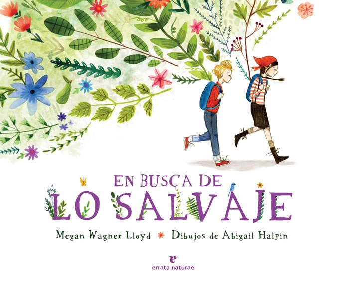 En busca de lo salvaje, de Wagner Lloyd, Megan | portada del libro
