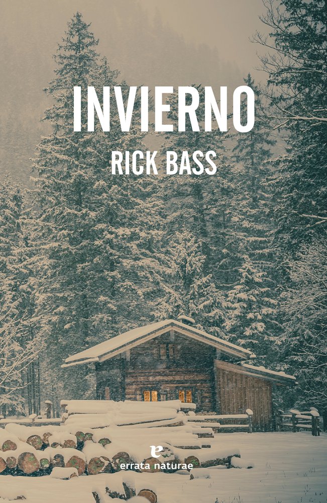 Invierno, de Bass, Rick | portada del libro