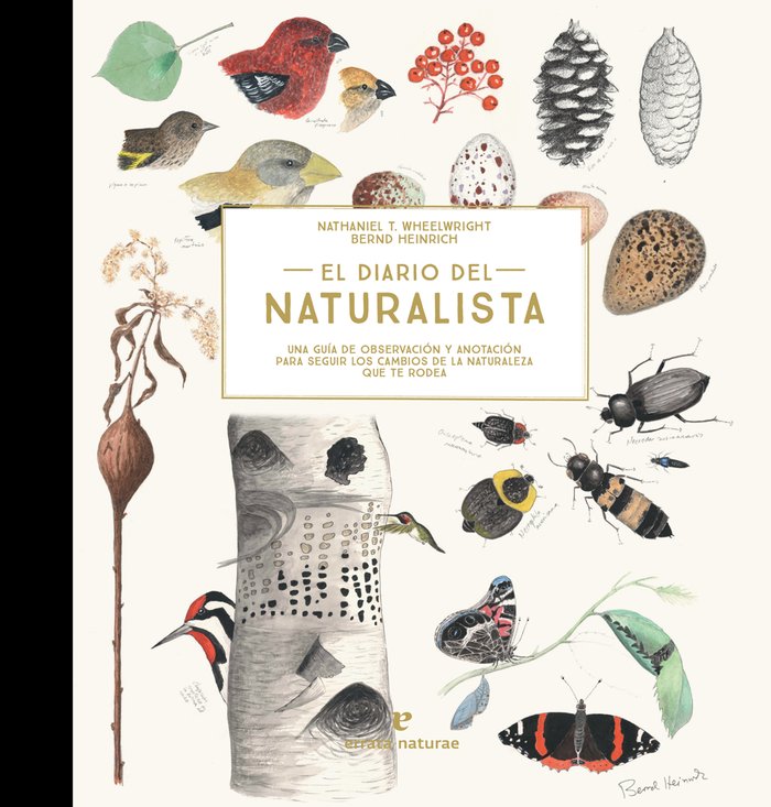 El diario del naturalista, de Wheelwright, Nathaniel T. | portada del libro