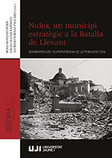 Nules, un municipi estratègic a la Batalla de Llevant, de Varios autores | portada del libro