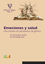EMOCIONES Y SALUD. UNA MIRADA CON PERSPECTIVA DE GéNERO, de VARIOS AUTORES | portada del libro