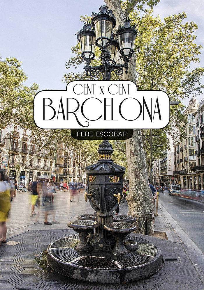 Cent x cent Barcelona, de Escobar | portada del libro