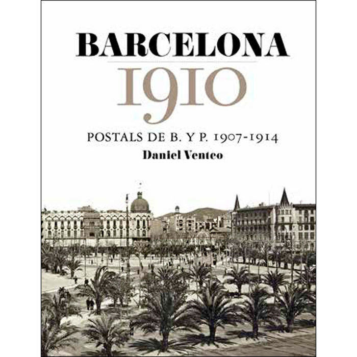 Barcelona 1910, de Venteo Meléndrez | portada del libro