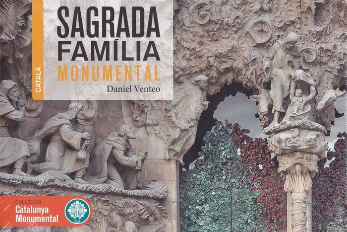 Sagrada Família Monumental, de Venteo Meléndrez | portada del libro