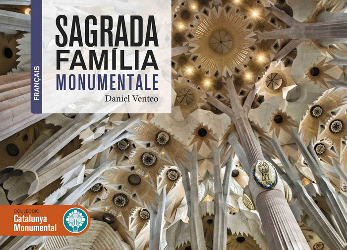 Sagrada Familia Monumentale, de Venteo Meléndrez | portada del libro