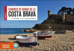 Caminos de ronda de la Costa Brava, de Ventós Corominas, Nil | portada del libro