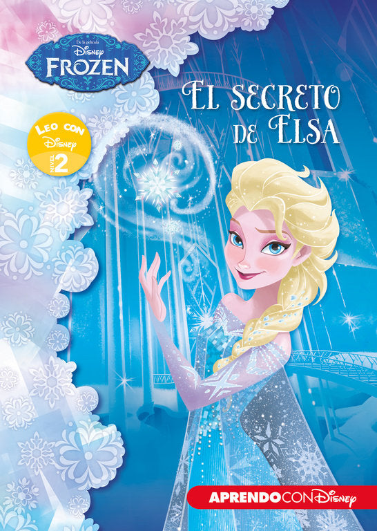 Frozen. El secreto de Elsa (Leo con Disney - Nivel 2), de Disney, | portada del libro