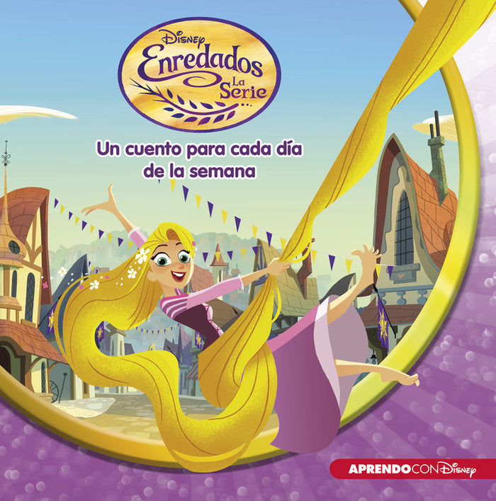 Enredados. La Serie (Un cuento Disney para cada día de la semana), de Disney, | portada del libro