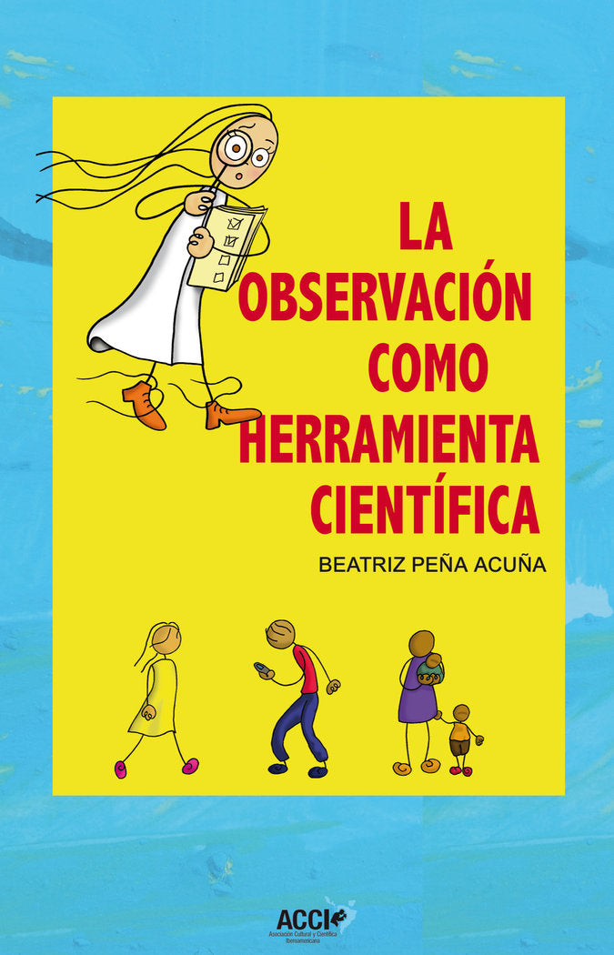 La observación como herramienta científica, de Peña Acuña, Beatriz | portada del libro
