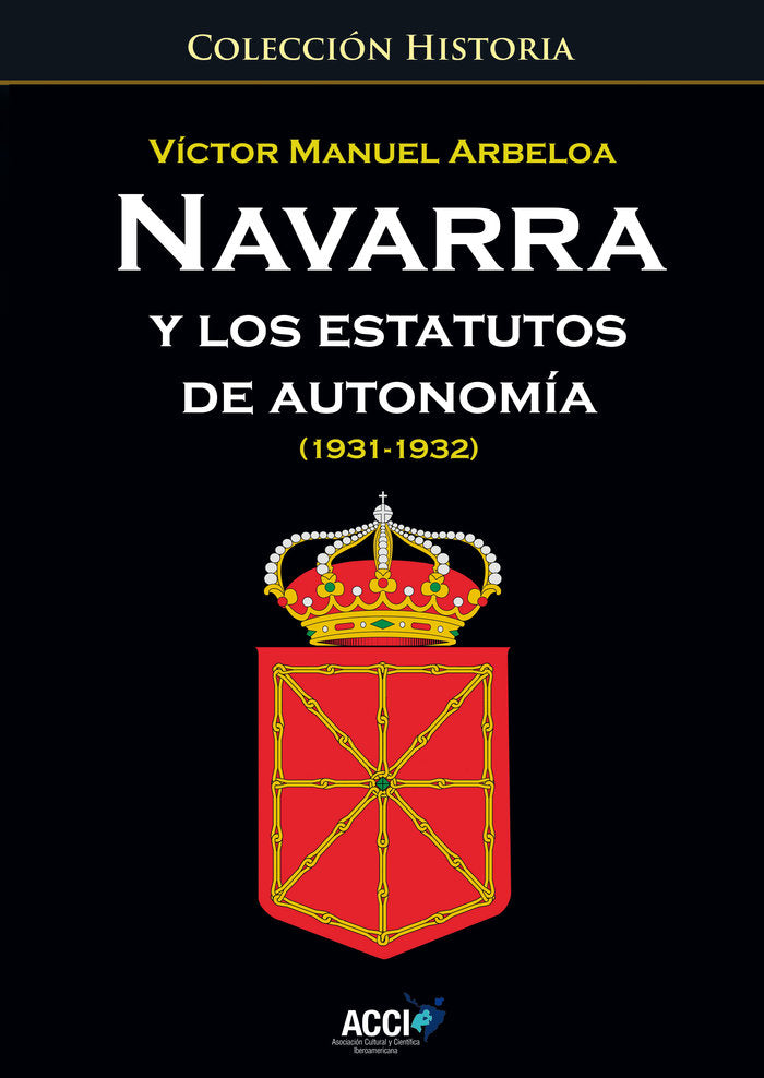 Navarra y los estatutos de autonomía, de Arbeloa, Victor Manuel | portada del libro