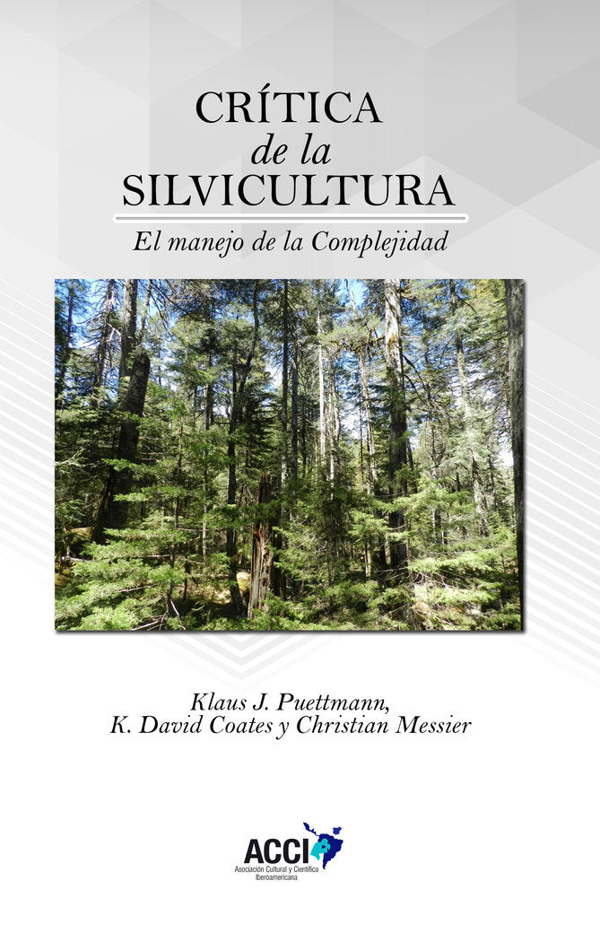 Crítica de la silvicultura, de J. Puettmann, Klaus | portada del libro