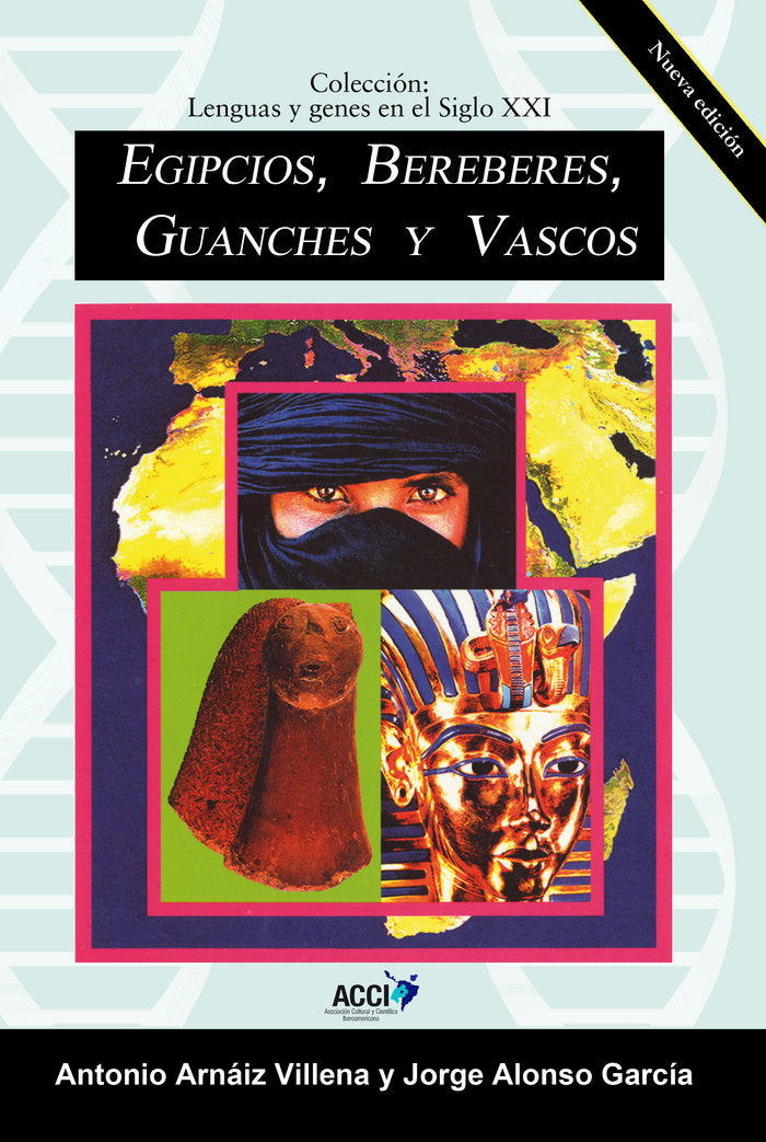 Egipcios, Bereberes, Guanches y Vascos, de Arnaiz Villena, Antonio | portada del libro